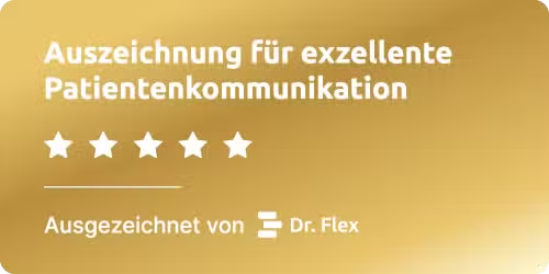 Auszeichnung für exzellente Patientenkommunikation – ausgezeichnet von Dr. Flex